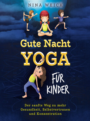 cover image of Gute Nacht Yoga für Kinder